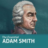 The_Essential_Adam_Smith__Essential_Scholars_